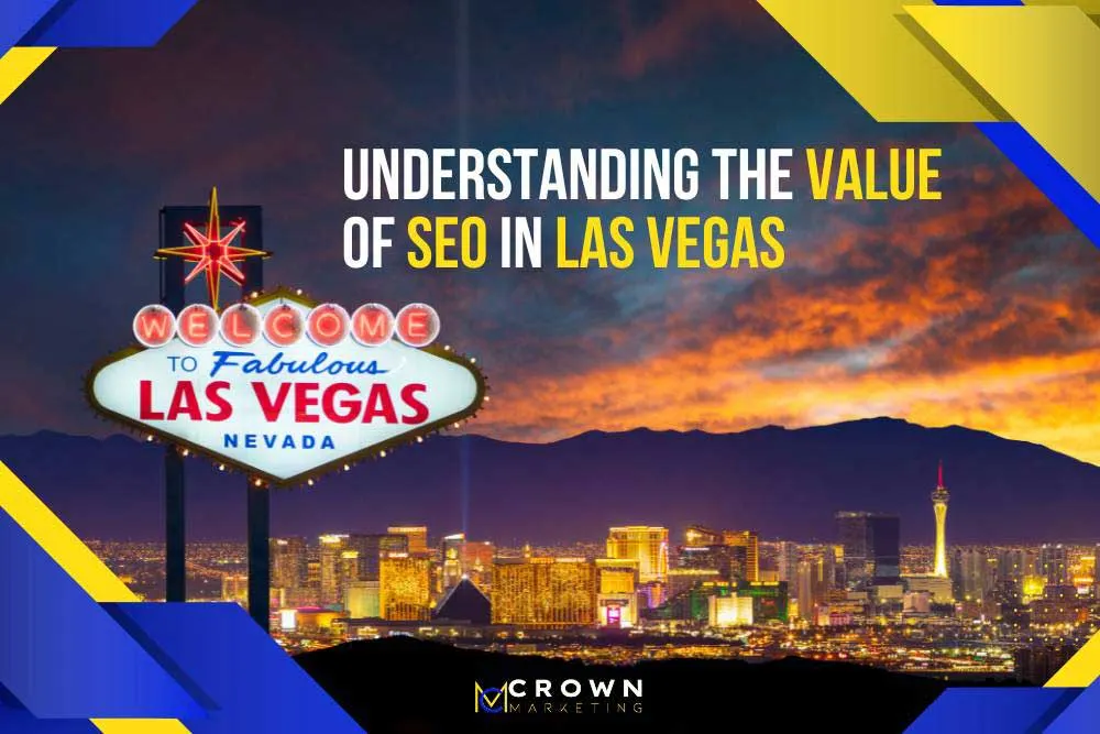 Las Vegas SEO Services Company | Crown Marketing