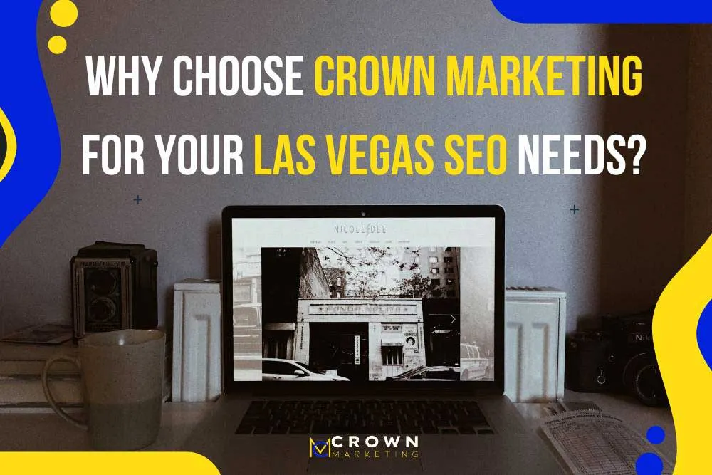Las Vegas SEO Services Company | Crown Marketing