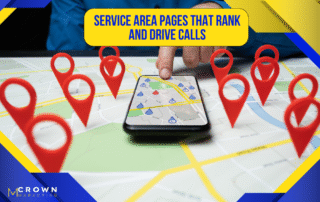Map pins around a phone showing how Crown Marketing, a digital marketing company, builds service area SEO pages that drive calls.